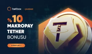 Read more about the article Betbox’tan Makropay Tether Bonusu!